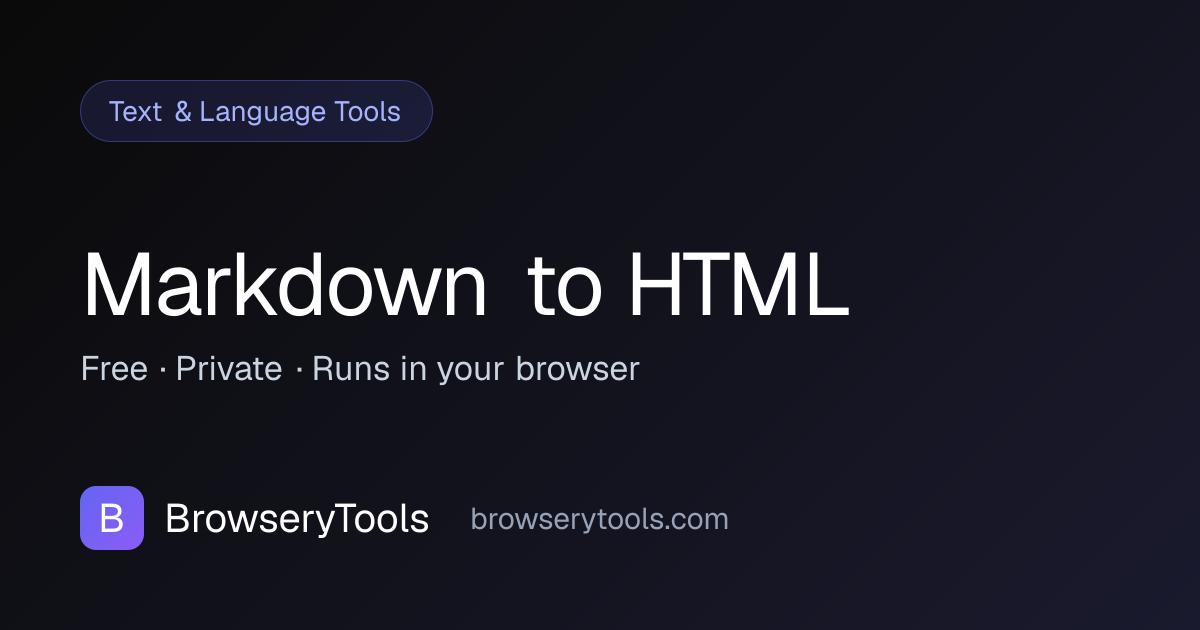 Markdown to HTML - 100% Free Text & Language Tools Tool | No Ads, No ...