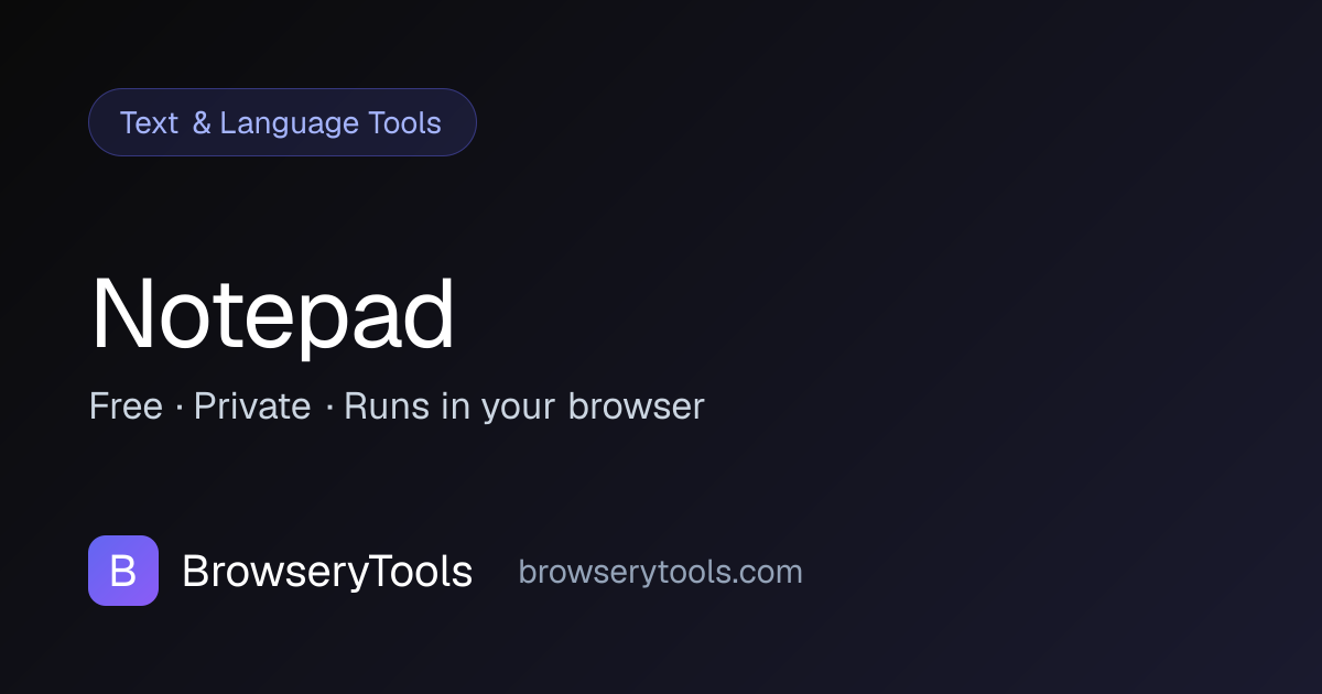 Notepad - 100% Free Text & Language Tools Tool | No Ads, No ...