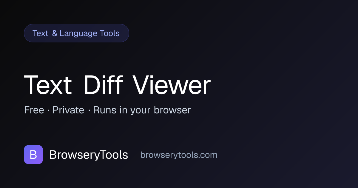 Text Diff Viewer - 100% Free Text & Language Tools Tool | No Ads, No ...